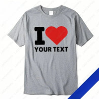 Unisex Custom "I Love" Text T‑Shirt, Polyester