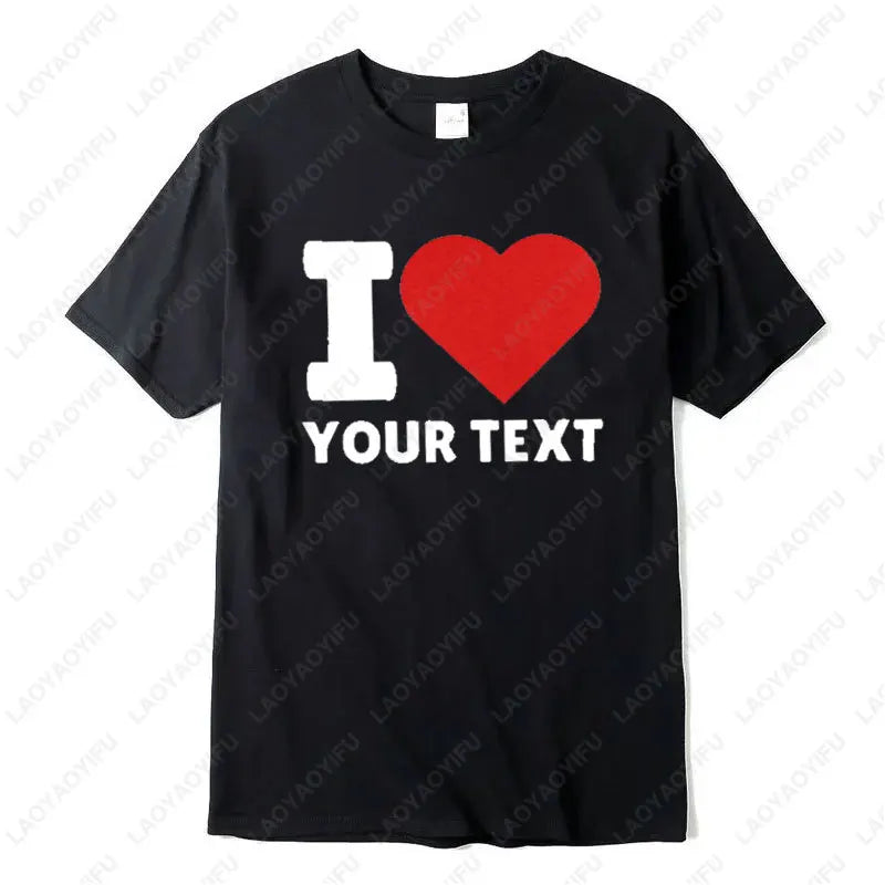 Unisex Custom "I Love" Text T‑Shirt, Polyester